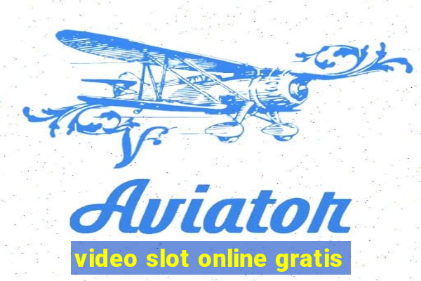 video slot online gratis