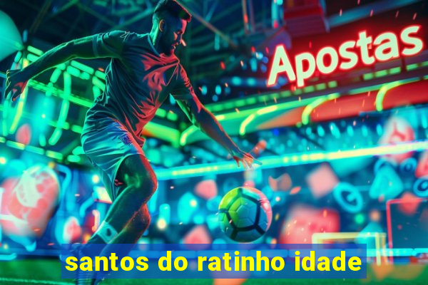 santos do ratinho idade