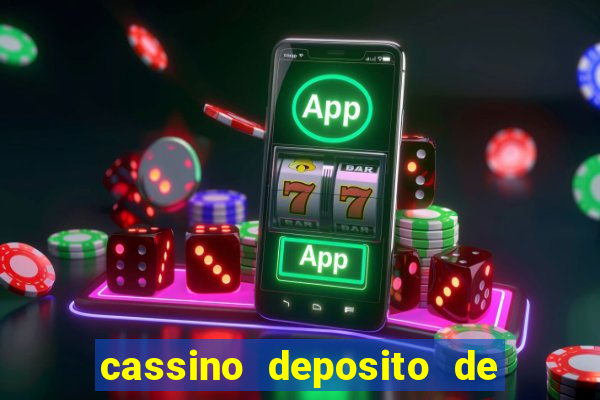 cassino deposito de 1 real