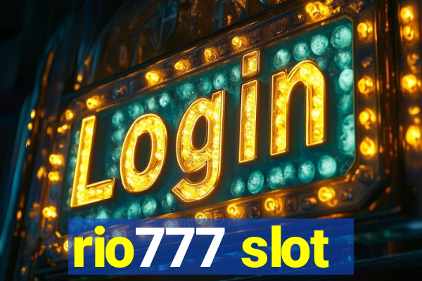 rio777 slot