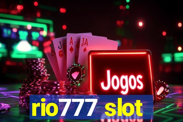 rio777 slot