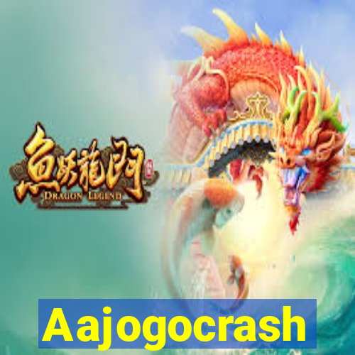 Aajogocrash