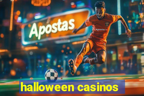 halloween casinos