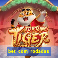 bet com rodadas grátis no cadastro