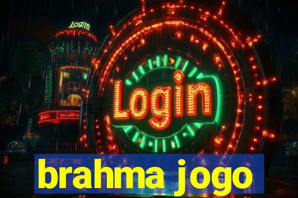 brahma jogo