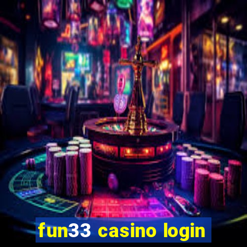 fun33 casino login