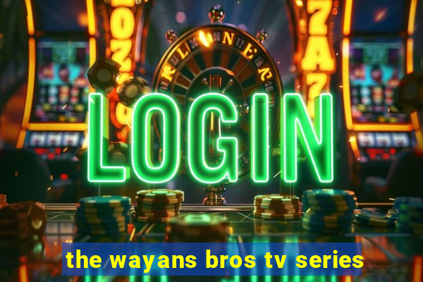 the wayans bros tv series