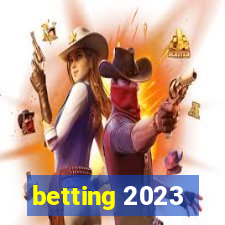 betting 2023