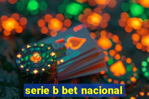 serie b bet nacional