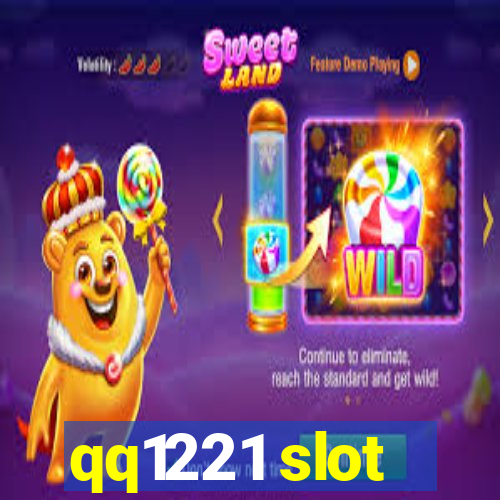 qq1221 slot