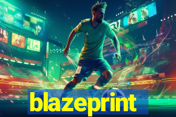 blazeprint