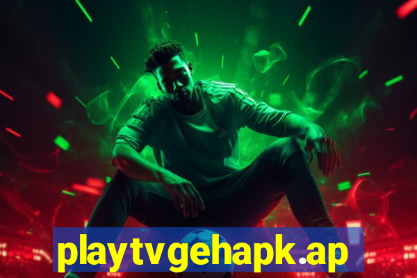 playtvgehapk.app