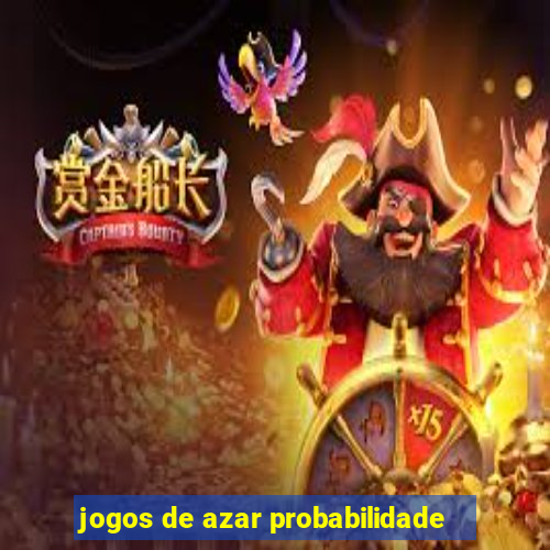 jogos de azar probabilidade