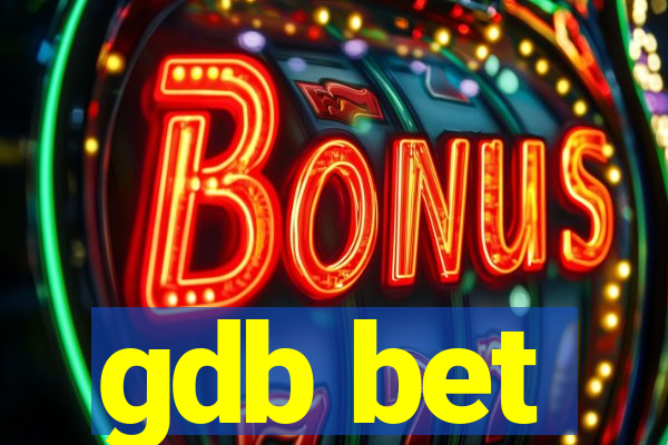 gdb bet