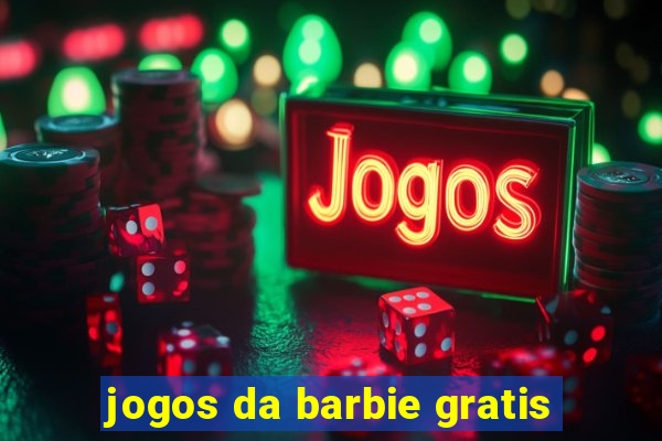 jogos da barbie gratis