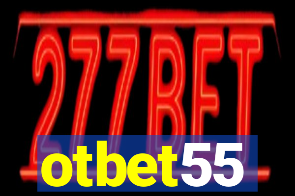 otbet55