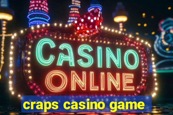 craps casino game