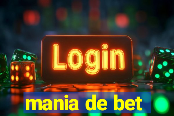 mania de bet