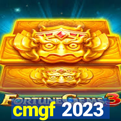 cmgf 2023