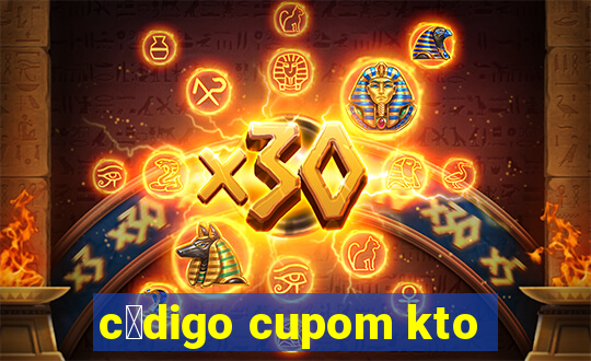 c贸digo cupom kto