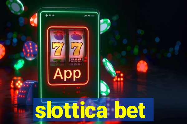 slottica bet