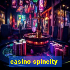 casino spincity