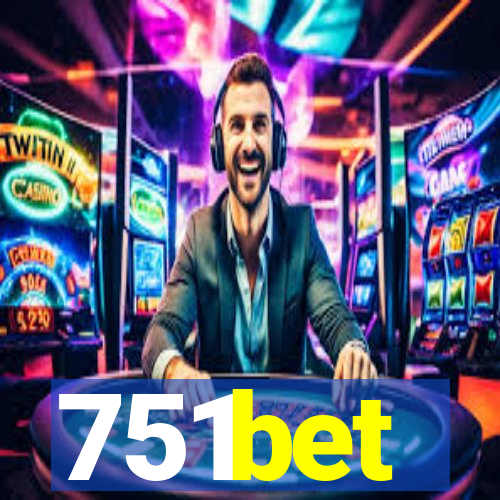 751bet