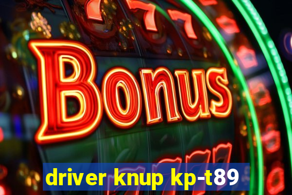 driver knup kp-t89