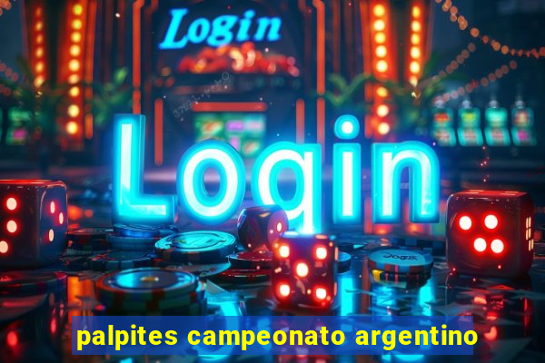 palpites campeonato argentino