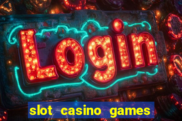 slot casino games for free