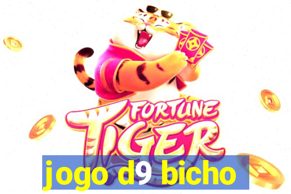 jogo d9 bicho