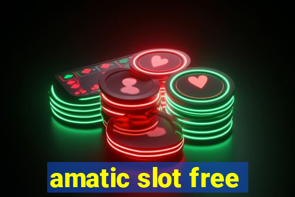 amatic slot free