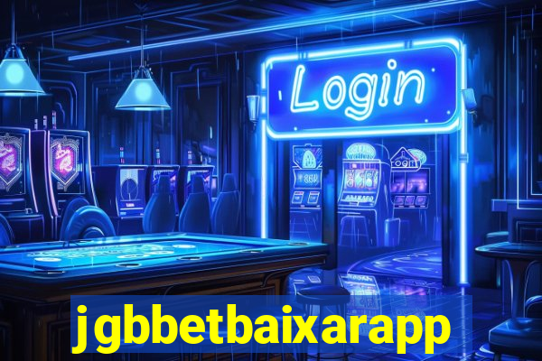 jgbbetbaixarapp