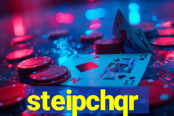 steipchqr