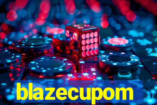 blazecupom