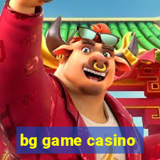 bg game casino