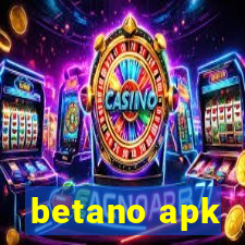 betano apk