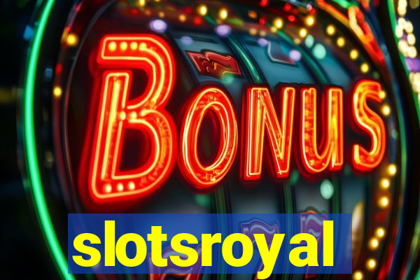 slotsroyal