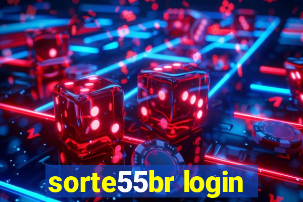 sorte55br login