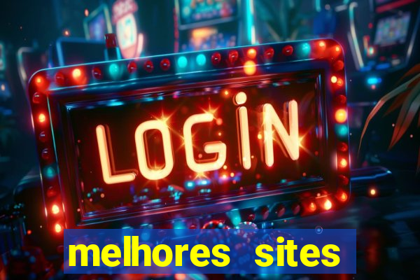 melhores sites fortune tiger