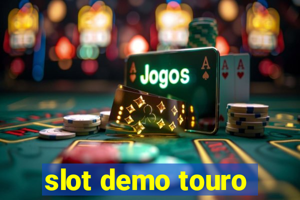 slot demo touro