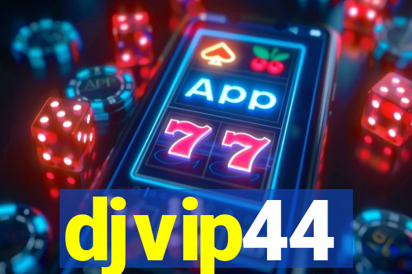 djvip44