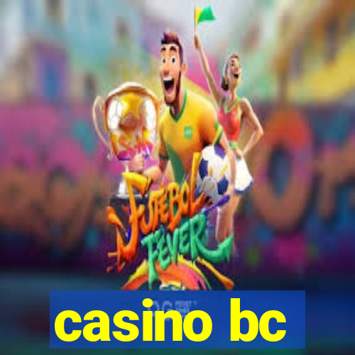 casino bc