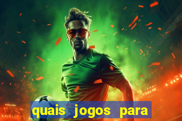 quais jogos para ganhar dinheiro