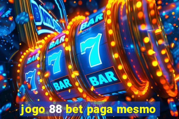 jogo 88 bet paga mesmo