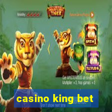 casino king bet