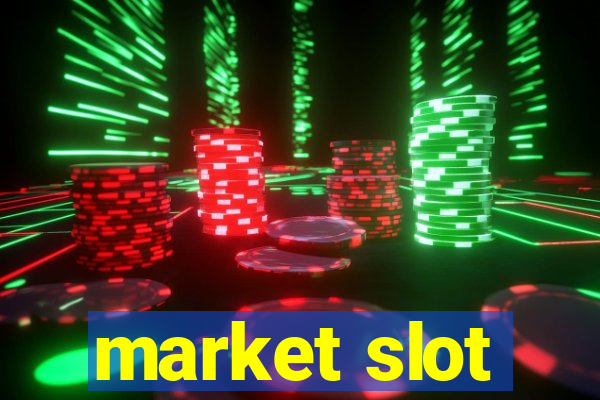 market slot