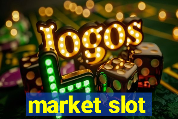 market slot