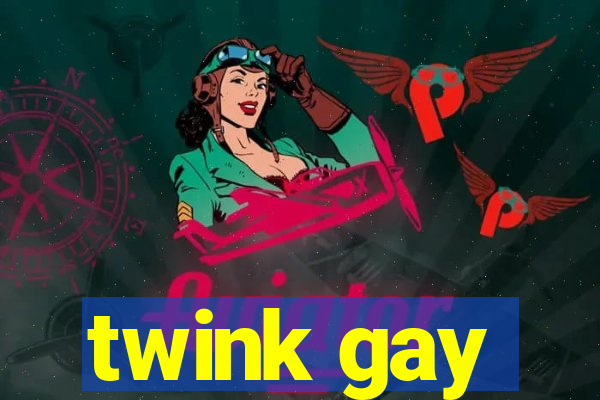 twink gay