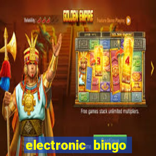 electronic bingo near me